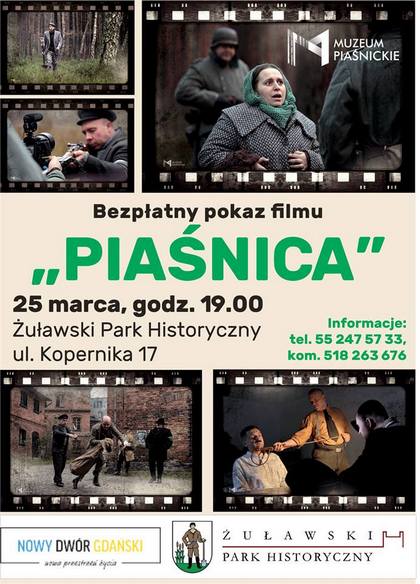 BEZPŁATNY POKAZ FILMU ,,PIAŚNICA” W ŻUŁAWSKIM PARKU HISTORYCZNYM