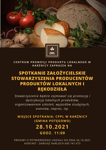 SPOTKANIE ZAŁOŻYCIELSKIE STOWARZYSZENIA PRODUCENTÓW PRODUKTÓW LOKALNYCH I RĘKODZIEŁA