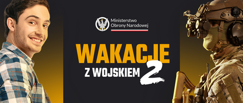 WAKACJE Z WOJSKIEM 2025