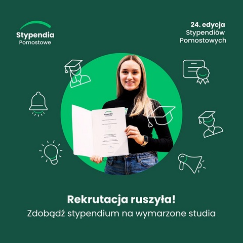 RUSZYŁA 24. EDYCJA PROGRAMU STYPENDIÓW POMOSTOWYCH!