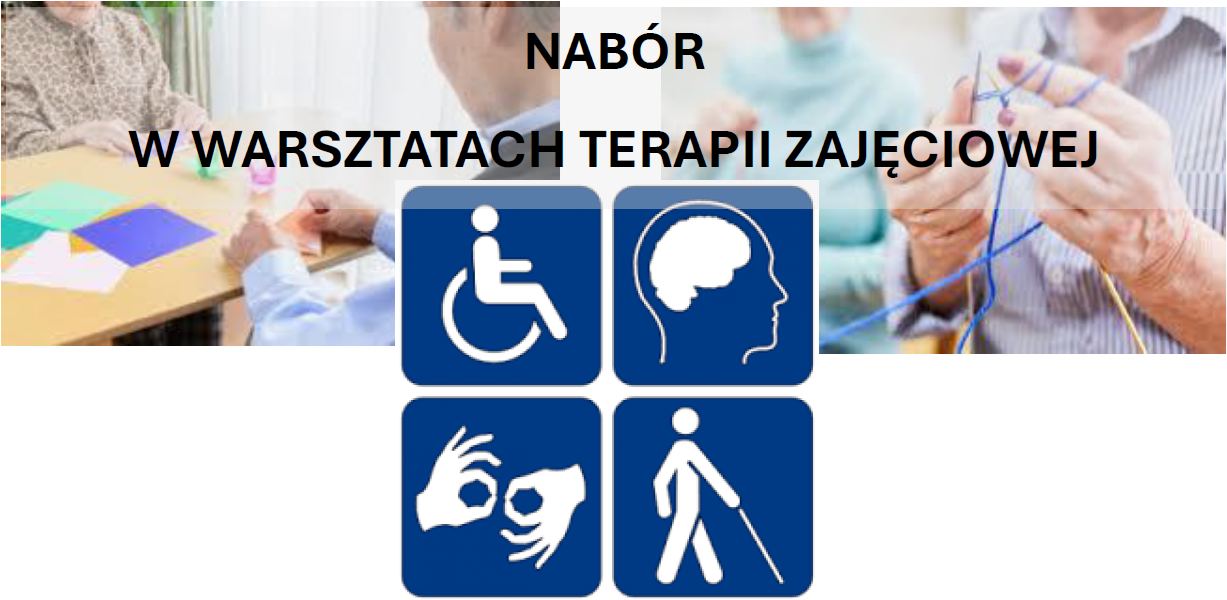 NABÓR W WARSZTATACH TERAPII ZAJĘCIOWEJ