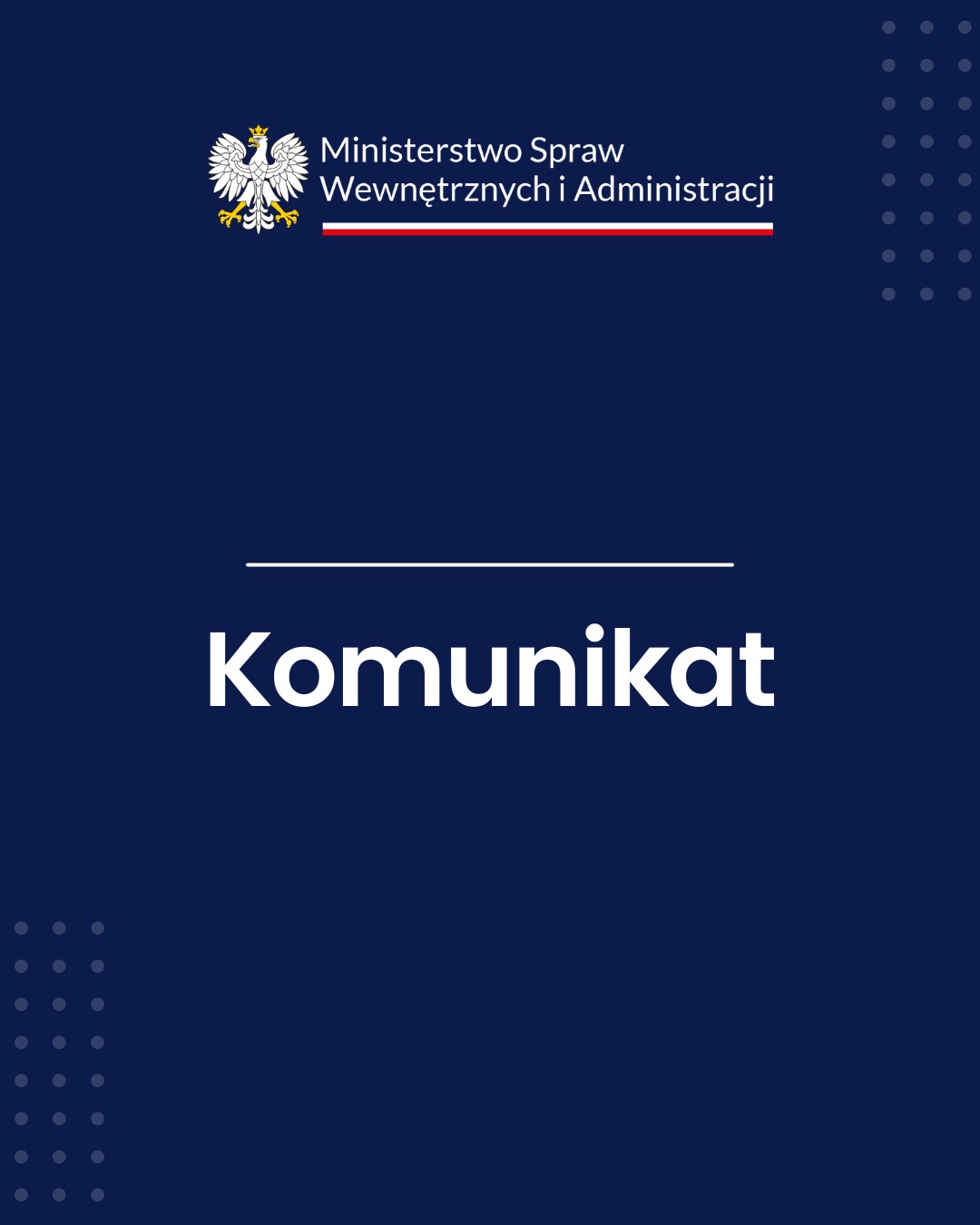 KOMUNIKAT MSWiA