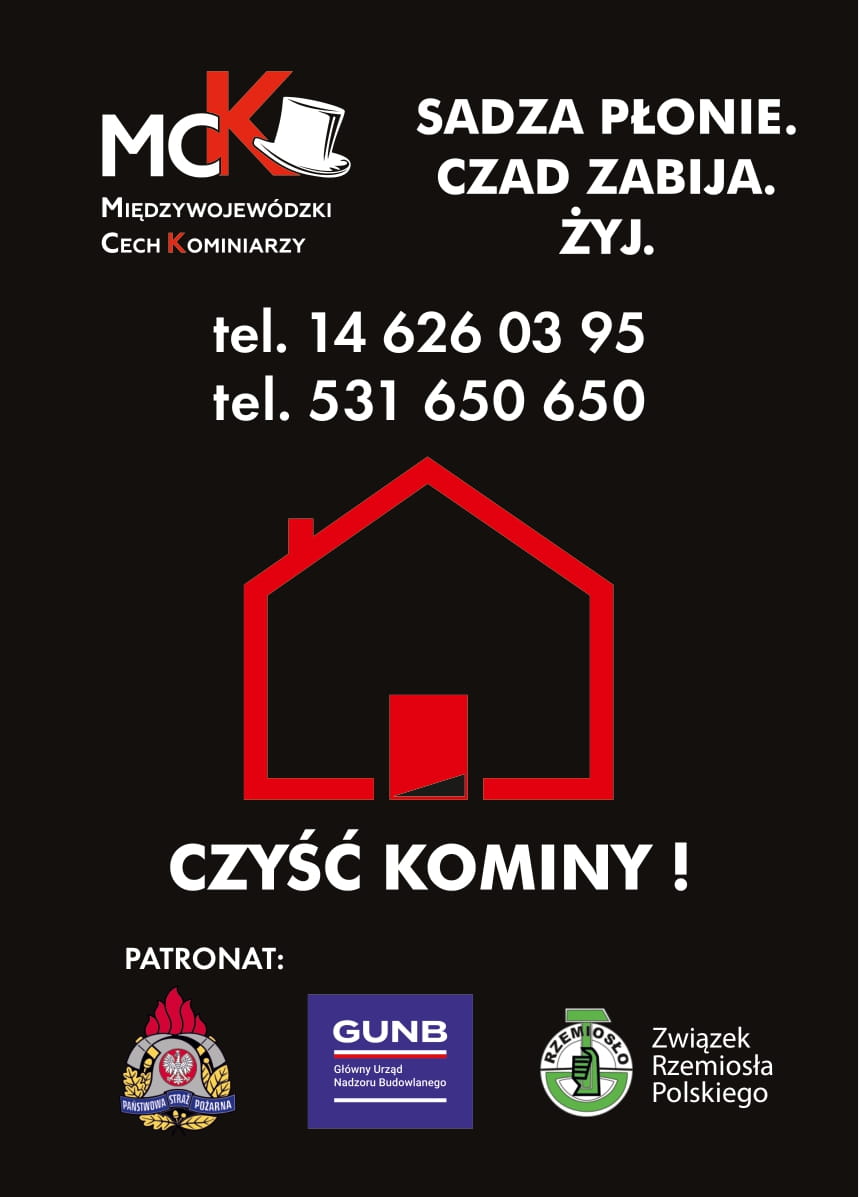 "SADZA PŁONIE - CZAD ZABIJA. ŻYJ!"